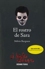 EL ROSTRO DE SARA | 9786074002140 | BURGUESS, MELVIN | Galatea Llibres | Llibreria online de Reus, Tarragona | Comprar llibres en català i castellà online