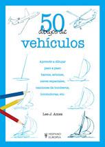 50 DIBUJOS DE VEHICULOS | 9788425517044 | AMES, LEE J. | Galatea Llibres | Llibreria online de Reus, Tarragona | Comprar llibres en català i castellà online