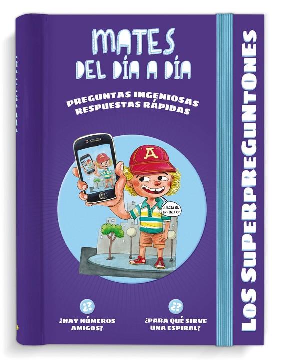 LOS SUPERPREGUNTONES. MATES DEL DÍA A DÍA | 9788499744131 | Galatea Llibres | Llibreria online de Reus, Tarragona | Comprar llibres en català i castellà online