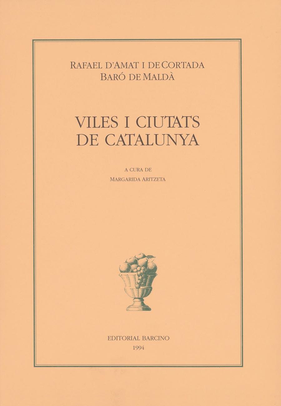 VILES I CIUTATS DE CATALUNYA | 9788472266513 | Galatea Llibres | Llibreria online de Reus, Tarragona | Comprar llibres en català i castellà online