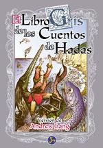 LIBRO GRIS DE LOS CUENTOS DE HADAS, EL | 9788488066275 | LANG, ANDREW | Galatea Llibres | Librería online de Reus, Tarragona | Comprar libros en catalán y castellano online