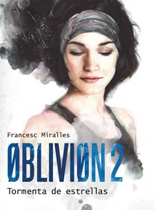 OBLIVION 2 | 9788424641597 | MIRALLES, FRANCESC | Galatea Llibres | Llibreria online de Reus, Tarragona | Comprar llibres en català i castellà online