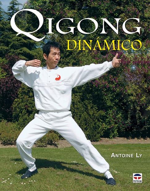 QIGONG DINAMICO | 9788479026509 | LY, ANTOINE | Galatea Llibres | Llibreria online de Reus, Tarragona | Comprar llibres en català i castellà online