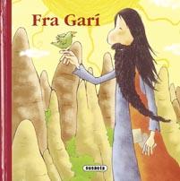 FRA GARÍ (RONDALLARI) | 9788430574223 | SUSAETA, EQUIPO | Galatea Llibres | Llibreria online de Reus, Tarragona | Comprar llibres en català i castellà online