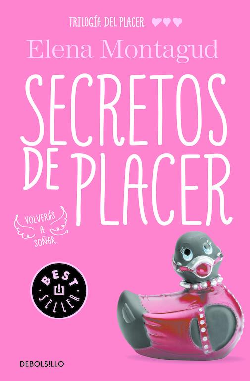 SECRETOS DE PLACER (TRILOGÍA DEL PLACER 3) | 9788466335331 | MONTAGUD, ELENA | Galatea Llibres | Librería online de Reus, Tarragona | Comprar libros en catalán y castellano online