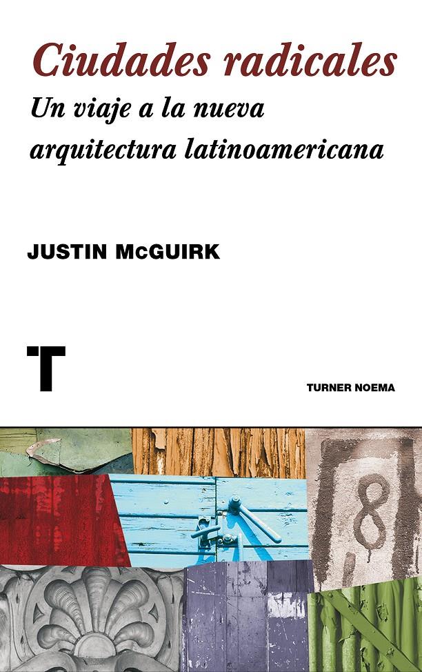 CIUDADES RADICALES | 9788416142132 | MCGUIRK, JUSTIN | Galatea Llibres | Llibreria online de Reus, Tarragona | Comprar llibres en català i castellà online