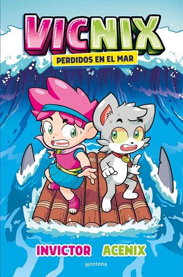 VICNIX PERDIDOS EN EL MAR (VICNIX 1) | 9788418798122 | INVICTOR / ACENIX | Galatea Llibres | Llibreria online de Reus, Tarragona | Comprar llibres en català i castellà online