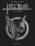 HEL´BLAR: SAGA COMPLETA | 9788410294981 | SIERRA, SERGIO A./ SIERRA, ALEX | Galatea Llibres | Llibreria online de Reus, Tarragona | Comprar llibres en català i castellà online