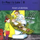 ANEM AL DENTISTA | 9788476025727 | BAYES, PILARIN | Galatea Llibres | Llibreria online de Reus, Tarragona | Comprar llibres en català i castellà online