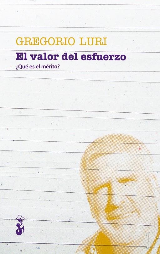 EL VALOR DEL ESFUERZO | 9788415549666 | LURI MEDRANO, GREGORIO | Galatea Llibres | Llibreria online de Reus, Tarragona | Comprar llibres en català i castellà online