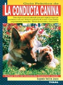 CONDUCTA CANINA, LA | 9788430589432 | VELILLA JOUVE, EUGENIO | Galatea Llibres | Llibreria online de Reus, Tarragona | Comprar llibres en català i castellà online