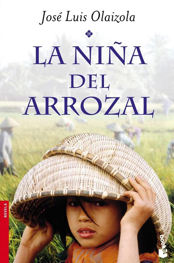 LA NIÑA DEL ARROZAL | 9788427039681 | OLAIZOLA, JOSE LUIS | Galatea Llibres | Librería online de Reus, Tarragona | Comprar libros en catalán y castellano online