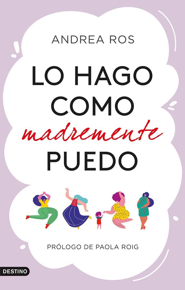 LO HAGO COMO MADREMENTE PUEDO | 9788423360925 | ROS, ANDREA | Galatea Llibres | Llibreria online de Reus, Tarragona | Comprar llibres en català i castellà online