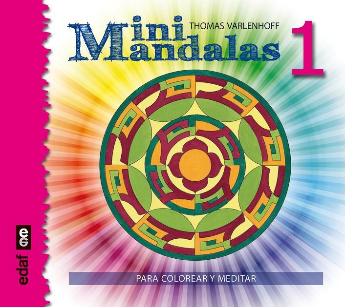 MINI MANDALAS 1 | 9788441436503 | VARLENHOFF, THOMAS | Galatea Llibres | Librería online de Reus, Tarragona | Comprar libros en catalán y castellano online