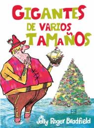 GIGANTES DE VARIOS TAMAÑOS | 9788499200415 | ROGER BRADFIELD, JOLLY | Galatea Llibres | Llibreria online de Reus, Tarragona | Comprar llibres en català i castellà online