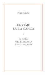 VIAJE EN LA CANOA | 9788495786876 | HANDKE, PETER | Galatea Llibres | Llibreria online de Reus, Tarragona | Comprar llibres en català i castellà online