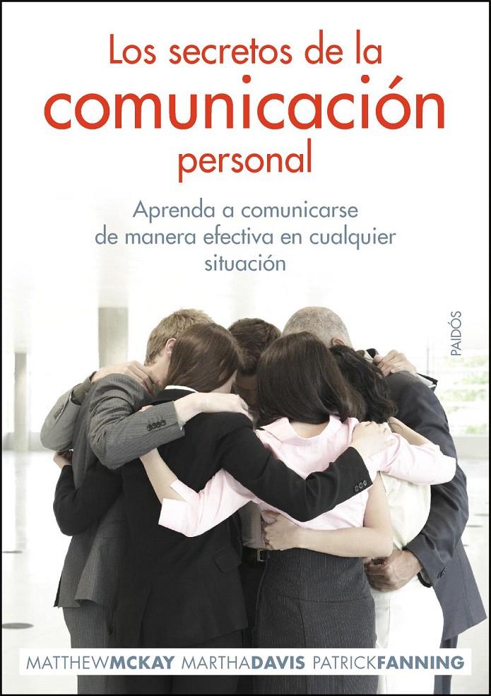 SECRETOS DE LA COMUNICACIÓN PERSONAL, LOS | 9788449324680 | MCKAY, MATTHEW | Galatea Llibres | Llibreria online de Reus, Tarragona | Comprar llibres en català i castellà online