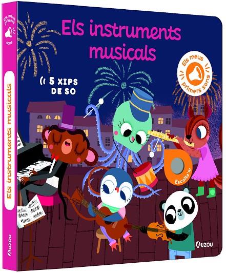 ELS MEUS PRIMERS SONS ELS INSTRUMENTS MUSICALS | 9791039530774 | NOTAERT, AMANDINE | Galatea Llibres | Llibreria online de Reus, Tarragona | Comprar llibres en català i castellà online