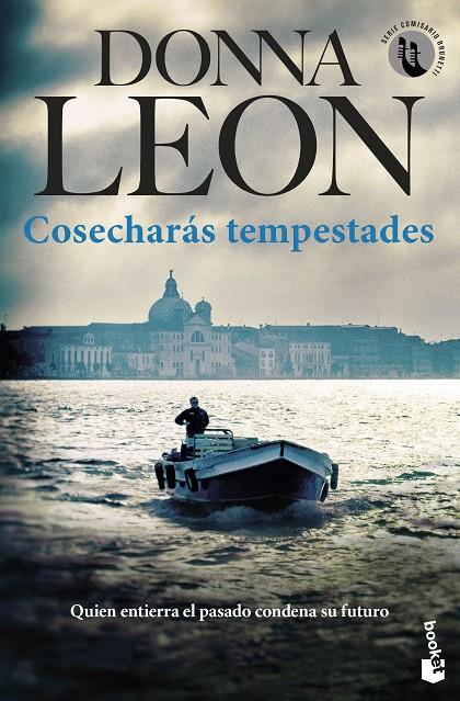 COSECHARÁS TEMPESTADES | 9788432243660 | LEON, DONNA | Galatea Llibres | Llibreria online de Reus, Tarragona | Comprar llibres en català i castellà online