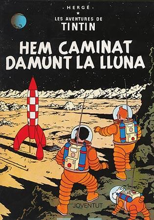 TINTIN.HEM CAMINAT DAMUNT LA LLUNA | 9788426100146 | Herge (Seud. de Remi, Georges) | Galatea Llibres | Llibreria online de Reus, Tarragona | Comprar llibres en català i castellà online