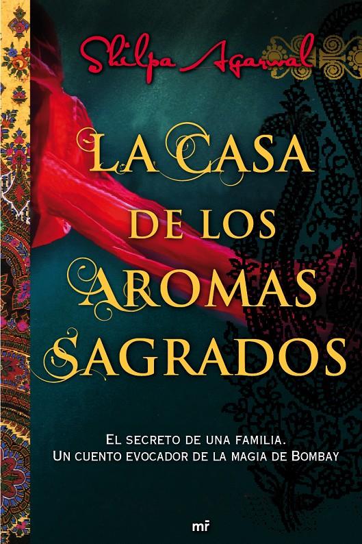 CASA DE LOS AROMAS SAGRADOS | 9788427038028 | AGARWAL, SHILPA | Galatea Llibres | Librería online de Reus, Tarragona | Comprar libros en catalán y castellano online