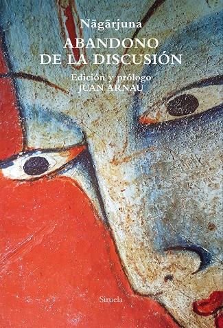 ABANDONO DE LA DISCUSION | 9788419207999 | NAGARJUNA, | Galatea Llibres | Llibreria online de Reus, Tarragona | Comprar llibres en català i castellà online