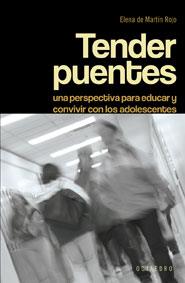 TENDER PUENTES | 9788480637930 | DE MARTIN ROJO, ELENA | Galatea Llibres | Librería online de Reus, Tarragona | Comprar libros en catalán y castellano online