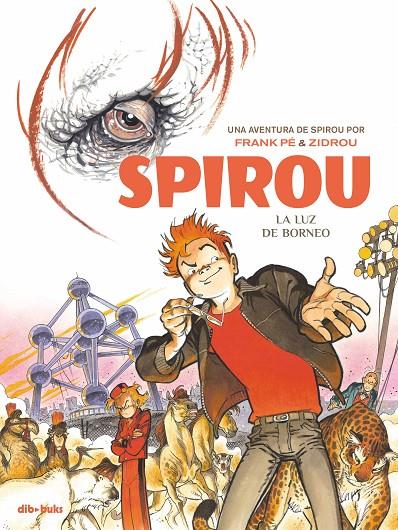 SPIROU: LA LUZ DE BORNEO | 9788416507498 | PE, FRANK | Galatea Llibres | Librería online de Reus, Tarragona | Comprar libros en catalán y castellano online