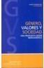 GENERO, VALORES Y SOCIEDAD | 9788480637688 | FERNANDEZ RIUS, LOURDES | Galatea Llibres | Llibreria online de Reus, Tarragona | Comprar llibres en català i castellà online