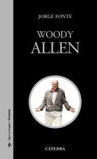 WOODY ALLEN | 9788437626987 | FONTE, JORGE | Galatea Llibres | Librería online de Reus, Tarragona | Comprar libros en catalán y castellano online