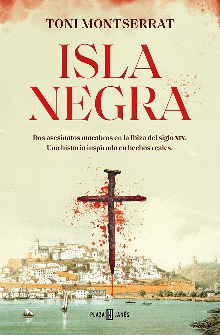 ISLA NEGRA | 9788401030581 | MONTSERRAT, TONI | Galatea Llibres | Llibreria online de Reus, Tarragona | Comprar llibres en català i castellà online