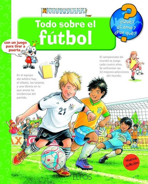 QUÉ?... TODO SOBRE EL FÚTBOL | 9788484234074 | NIELÄNDER, PETER | Galatea Llibres | Librería online de Reus, Tarragona | Comprar libros en catalán y castellano online