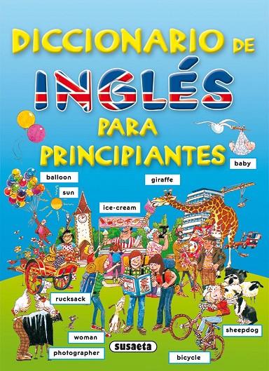 DICCIONARIO DE INGLÉS PARA PRINCIPIANTES  | 9788430563531 | Galatea Llibres | Llibreria online de Reus, Tarragona | Comprar llibres en català i castellà online