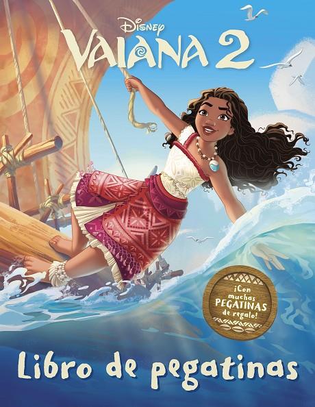 VAIANA 2. LIBRO DE PEGATINAS | 9788410029453 | Galatea Llibres | Llibreria online de Reus, Tarragona | Comprar llibres en català i castellà online