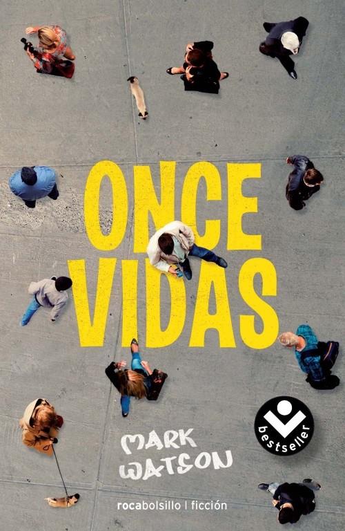 ONCE VIDAS | 9788492833832 | WATSON, MARK | Galatea Llibres | Llibreria online de Reus, Tarragona | Comprar llibres en català i castellà online