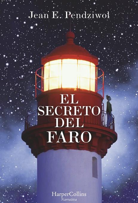 EL SECRETO DEL FARO | 9788491391678 | PENDZIWOL, JEAN | Galatea Llibres | Llibreria online de Reus, Tarragona | Comprar llibres en català i castellà online