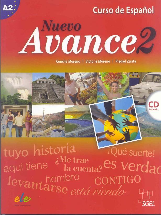 NUEVO AVANCE 2 ALUM+CD | 9788497785303 | MORENO, CONCHA/MORENO, VICTORIA/ZURITA, PIEDAD | Galatea Llibres | Llibreria online de Reus, Tarragona | Comprar llibres en català i castellà online