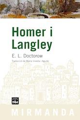 HOMER I LANGLEY | 9788492440429 | DOCTOROW, E. L. | Galatea Llibres | Llibreria online de Reus, Tarragona | Comprar llibres en català i castellà online