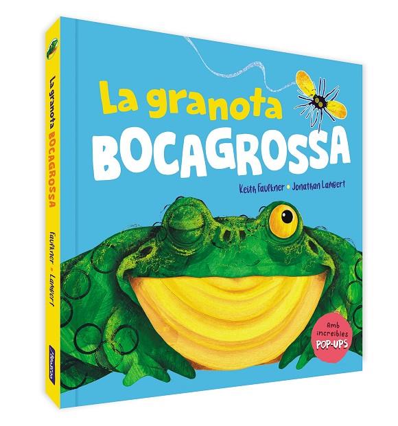 LA GRANOTA BOCAGROSSA. UN LLIBRE POP-UP | 9788448861599 | FAULKNER, KEITH/LAMBERT, JONATHAN | Galatea Llibres | Llibreria online de Reus, Tarragona | Comprar llibres en català i castellà online