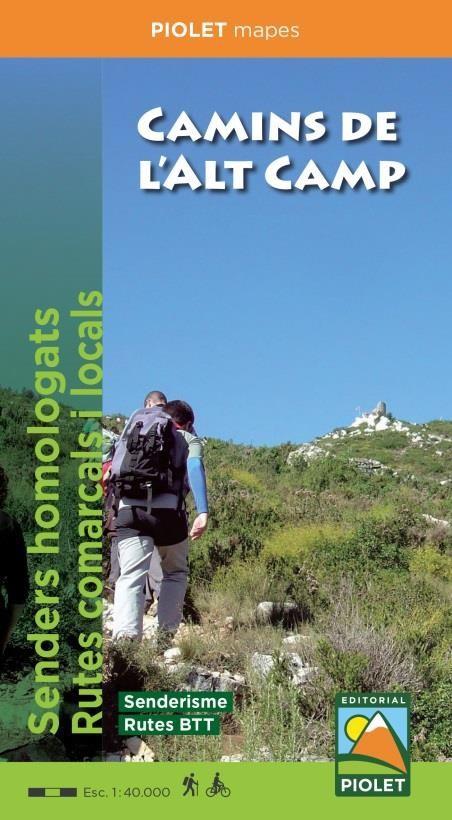 CAMINS DE L'ALT CAMP | 9788412188097 | EDITORIAL PIOLET | Galatea Llibres | Librería online de Reus, Tarragona | Comprar libros en catalán y castellano online