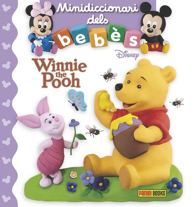 WINNIE THE POOH. MINIDICCIONARI DELOS BEBES | 9788491675051 | BÉLINEAU NATHALIE | Galatea Llibres | Llibreria online de Reus, Tarragona | Comprar llibres en català i castellà online