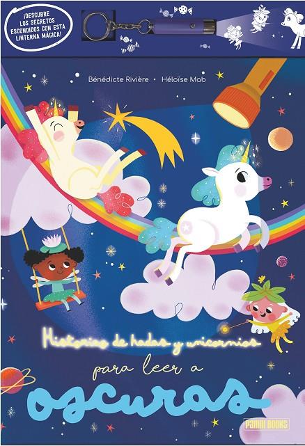 HISTORIAS PARA LEER A OSCURAS HADAS Y UNICORNOIS | 9788410514102 | Galatea Llibres | Llibreria online de Reus, Tarragona | Comprar llibres en català i castellà online