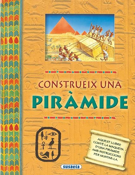 CONSTRUIEX UNA PIRÁMIDE | 9788467705409 | HARRIS, NICHOLAS | Galatea Llibres | Llibreria online de Reus, Tarragona | Comprar llibres en català i castellà online