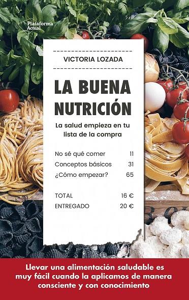 LA BUENA NUTRICIóN | 9788417114572 | LOZADA, VICTORIA | Galatea Llibres | Llibreria online de Reus, Tarragona | Comprar llibres en català i castellà online