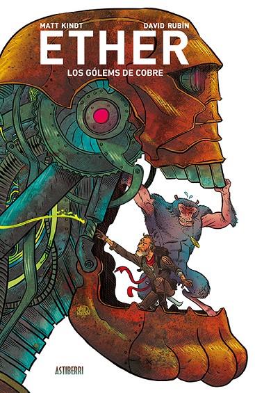 ETHER 2. LOS GÓLEMS DE COBRE | 9788417575113 | RUBÍN, DAVID/KINDT, MATT | Galatea Llibres | Llibreria online de Reus, Tarragona | Comprar llibres en català i castellà online