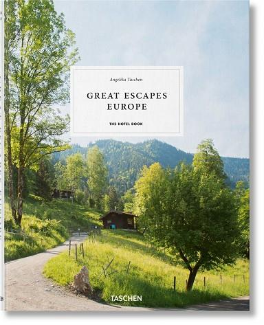 GREAT ESCAPES: EUROPE. THE HOTEL BOOK. 2019 EDITION | 9783836578080 | Galatea Llibres | Llibreria online de Reus, Tarragona | Comprar llibres en català i castellà online