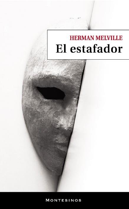 EL ESTAFADOR | 9788419778604 | MELVILLE, HERMAN | Galatea Llibres | Llibreria online de Reus, Tarragona | Comprar llibres en català i castellà online