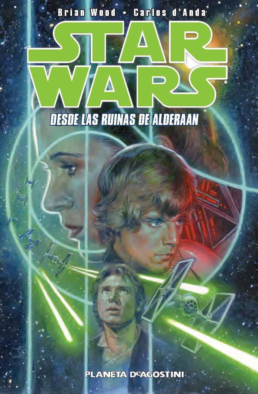 STAR WARS 2 DESDE LAS RUINAS DE ALDERAAN | 9788415921660 | WOOD, BRIAN/CARLOS D ANDA | Galatea Llibres | Llibreria online de Reus, Tarragona | Comprar llibres en català i castellà online