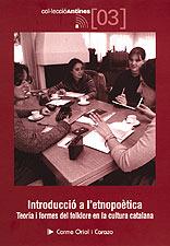 INTRODUCCIÓ A L'ETNOPOETICA | 9788495684745 | ORIOL I CARAZO, CARME | Galatea Llibres | Librería online de Reus, Tarragona | Comprar libros en catalán y castellano online