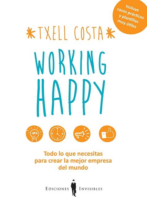 WORKING HAPPY | 9788494419522 | COSTA ROMEA, MERITXELL | Galatea Llibres | Llibreria online de Reus, Tarragona | Comprar llibres en català i castellà online